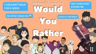 Haikyuu Would you rather Pt1 💃🏻 [upl. by Gnuoy370]