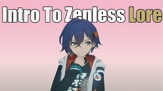 Zenless Zone Zeros Lore Explained Without Wasting Your Time [upl. by Letisha]