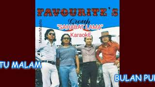 FAVOURATES GROUP SAHABAT LAMA karaoke m1 [upl. by Eerdna]