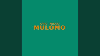 Mulomo [upl. by Kin305]