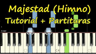 MAJESTAD Gloria a su Majestad Piano Tutorial Cover Facil  Partitura PDF Sheet Music Easy Midi Himno [upl. by Ennovahs]