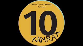 Hej Du är min 10 kamrat [upl. by Fleisher676]