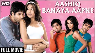 Aashiq Banaya Aapne 2005 Hindi Movie  Emraan Hashmi Tanushree Dutta Sonu Sood  Hindi Movies [upl. by Danika]