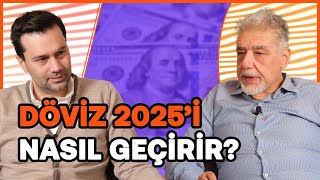 Döviz 2025i nasıl geçirir Merkez Bankasının en büyük hatası ne Trump kabinesi  Atilla Yeşilada [upl. by Utta]