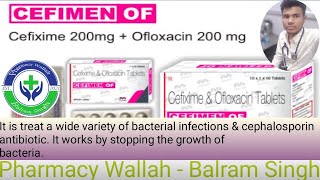 Ofloxacin and Cefixime 200 mg Tablet use And Clinical Activities ll Etiology and Indication [upl. by Lamb800]