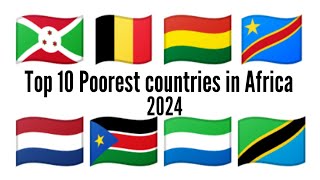 Top 10 Poorest countries in Africa 2024 [upl. by Christoper19]