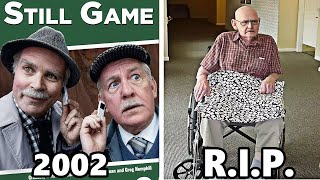 STILL GAME 2002 Cast THEN AND NOW 2024 All cast died tragically [upl. by Sacken]