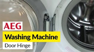 Need to Fit a Washing Machine Door Hinge AEG Washer Hinge [upl. by Schofield]