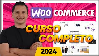 Como Crear Una Tienda Online Desde Cero en WordPress y WooCommerce 2024 [upl. by Chick]