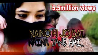 Naino ki jo baat naina jaane hai  Latest song 2018  Love Song  Love Story  Swag Swadanusar [upl. by Vigor]