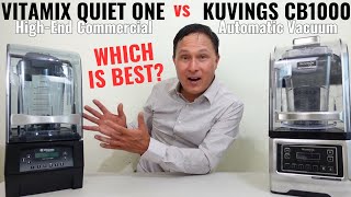 Best HighEnd Blender Vitamix vs Kuvings Commercial CB1000 Vacuum Comparison [upl. by Nailimixam]