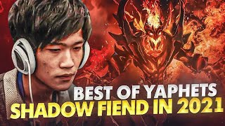 Best of YaphetS Shadow Fiend Moments in 2021 [upl. by Whitman]