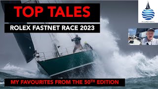 Top Tales from a tough Fastnet Race [upl. by Ymmot]