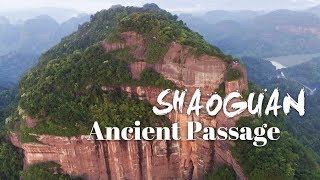 Shaoguan Reviving Hakka culture through the ancient passage [upl. by Lantz]