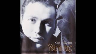 Yamaç  Sen Bilirsin 1995 [upl. by Georgena]