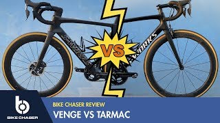 Specialized Venge VS Tarmac Head to Head Review [upl. by Hardman202]