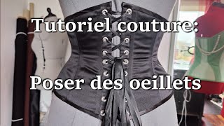 Trois méthodes pour poser des oeillets [upl. by O'Dell830]