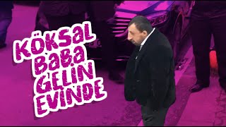 Köksal Baba  Gelin Evinde [upl. by Nylcoj]