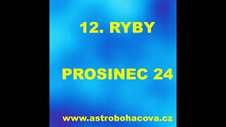 12 RYBY PROSINEC 24 [upl. by Manard]