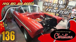 E136 TriFive Front Clip Sheet Metal Installation 1956 Chevy Bel Air Restoration [upl. by Marijo]