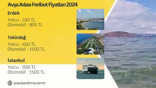 Avşa Adası Feribot Fiyatları 2024 [upl. by Iaht711]