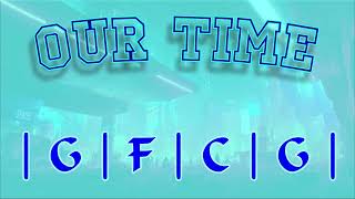 Our Time Backing Track G C [upl. by Maillij]