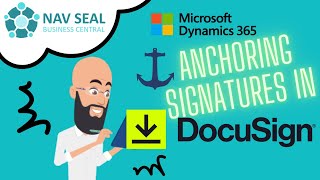 Anchoring signatures in DocuSign  NAV SEAL [upl. by Aiekan]