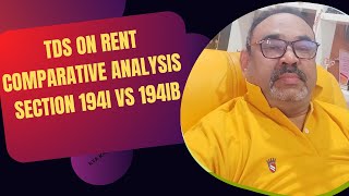 TDS on RentComparative Analysis of Section 194I vs 194IB [upl. by Jarvey244]