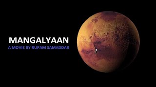 Mangalyaan  Mars Orbiter Mission of India [upl. by Carole529]