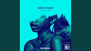 Taped up Heart feat Clara Mae Joe Mason Remix [upl. by Ennaer]