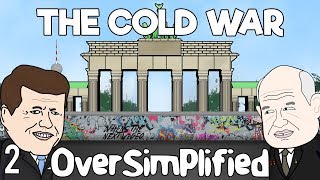 The Cold War  OverSimplified Part 2 [upl. by Rida]