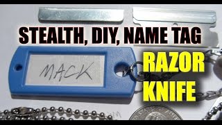 Stealth Razor KnifeName Tag Mack the Knife [upl. by Amethyst]