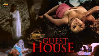 गेस्ट हाउस  Guest House  Full Hindi Horror Movie  Babu Ganesh Rashika Bala Singh Preethi [upl. by Sidalg]