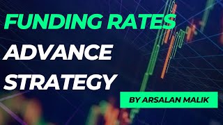 Funding Rates Secret Strategy  No Loss After This Video [upl. by Shuma]