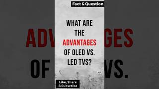 What are the advantages of OLED vs LED TVs OLEDvsLED techexplained [upl. by Anelrahs862]