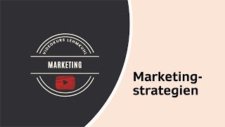 Marketing Folge 4  MarketingStrategien Wachstumsstrategien Wettbewerbsstrategien [upl. by Llewej]