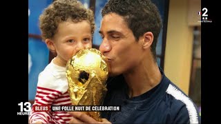 Coupe du monde 2018  La folle nuit de célébration des Bleus [upl. by Atwater248]