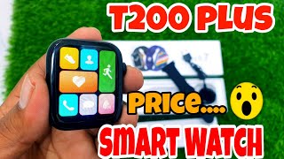 T200 plus smartwatch unboxing  t200 plus price  SmartWatch low price vrstore smartwatch [upl. by Cuthburt]