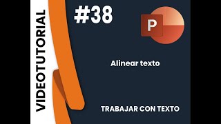 38 Alinear texto [upl. by Euqinaj]