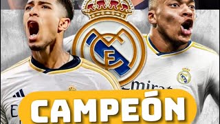 🏆 REAL MADRID CAMPEÓN 🏆 [upl. by Iru652]