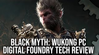 Black Myth Wukong  PC Tech Review  The HighEnd Graphics Experience [upl. by Nordgren]