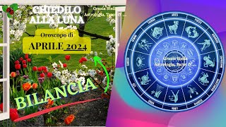 BILANCIA OROSCOPO DI APRILE 2024 astrologia oroscopodiaprile bilancia [upl. by Aruol]