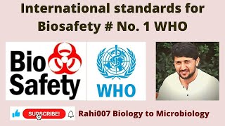 International Framework for Biosafety  World Health Organization  WHO [upl. by Anairam958]