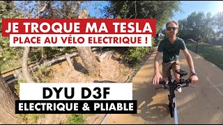 Je teste enfin la mobilité électrique douce  DYU D3F vélo électrique pliable [upl. by Suellen162]