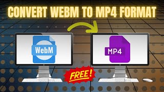 FREE Video Converter Converts Webm to MP4 in Minutes [upl. by Zeiger]