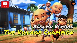 Upin amp Ipin  The Village Champion  English Version HD [upl. by Rew]