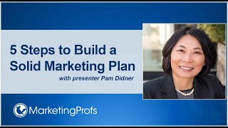 5 Steps to Build a Solid Marketing Plan [upl. by Nodnnarb]