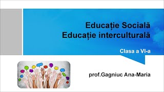 Educație interculturală [upl. by Niletac618]