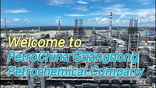 PetroChina Guangdong Petrochemical Company [upl. by Yasdnyl292]