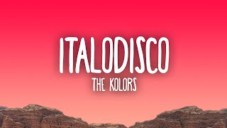 The Kolors  ITALODISCO [upl. by Dilly480]